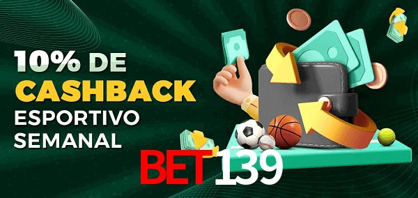 10% de bônus de cashback na Bet139